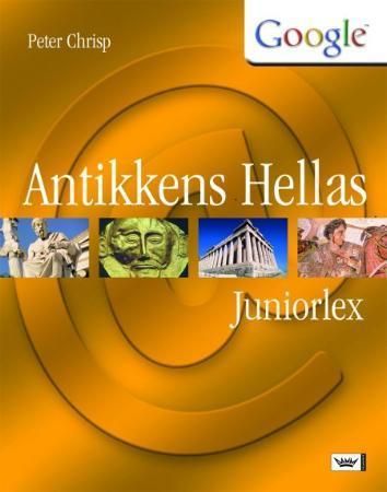Antikkens Hellas 9788204128140 Peter Chrisp Brukte bøker