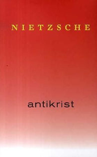 Antikrist 9788243003897 Friedrich Nietzsche Brukte bøker