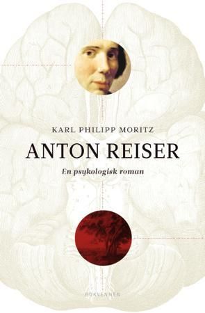Anton Reiser 9788274881587 Karl Philipp Moritz Brukte bøker