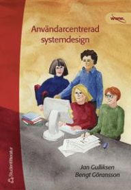 Användarcentrerad systemdesign 9789144020297 Jan Gulliksen Bengt G Brukte bøker