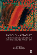 Anxiously Attached 9781782205197 Linda Cundy Brukte bøker