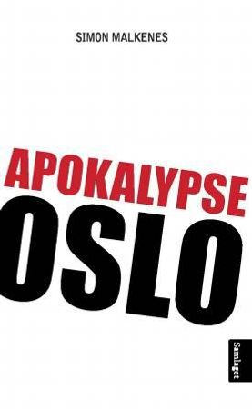 Apokalypse Oslo 9788252181692 Simon Malkenes Brukte bøker