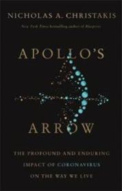 Apollo\'s Arrow 9780316628211 Nicholas A. Christakis Brukte bøker