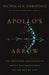 Apollo\'s Arrow 9780316628211 Nicholas A. Christakis Brukte bøker