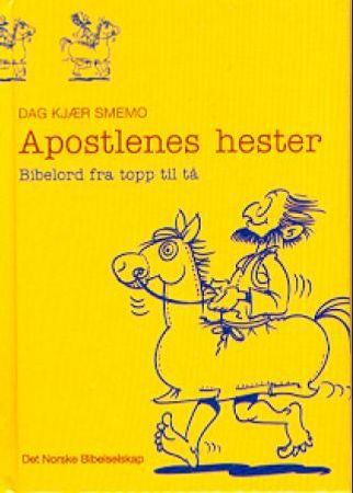 Apostlenes hester 9788254105726 Dag Kjær Smemo Brukte bøker