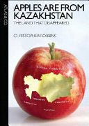 Apples are from Kazakhstan 9780977743384 Christopher Robbins Brukte bøker