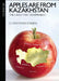 Apples are from Kazakhstan 9780977743384 Christopher Robbins Brukte bøker