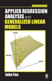 Applied Regression Analysis and Generalized Linear Models 9780761930426 John Fox Brukte bøker