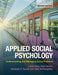 Applied Social Psychology: Understanding and Managing Social Problems 9781107620292 Linda Steg Abraham P. Buunk Kees Keizer Brukte bøker