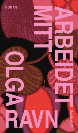 Arbeidet mitt 9788234006197 Olga Ravn Brukte bøker