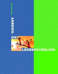 Arbeids- og lederpsykologi 9788202237653 William Brochs-Haukedal Brukte bøker