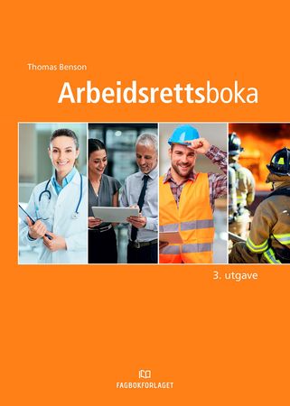 Arbeidsrettsboka 9788245024241 Thomas Benson Brukte bøker