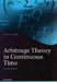Arbitrage Theory in Continuous Time 9780199271269 Tomas Bjork Brukte bøker