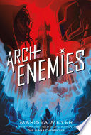 Archenemies 9781250078308 Marissa Meyer Brukte bøker