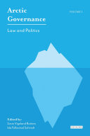 Arctic Governance: Volume 1 9781784539627 Svein Vigeland Rottem Ida Folkestad Soltvedt Brukte bøker