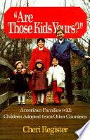 Are Those Kids Yours? 9780029257500 Cheri Register Brukte bøker