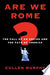 Are We Rome? 9780618742226 Cullen Murphy Brukte bøker
