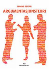 Argumentasjonsteori 9788245020502 Magne Reitan Brukte bøker