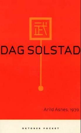 Arild Asnes, 1970 9788249502219 Dag Solstad Brukte bøker