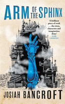 Arm of the Sphinx 9780356510835 Josiah Bancroft Brukte bøker
