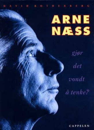 Arne Næss 9788202208899 David Rothenberg Brukte bøker