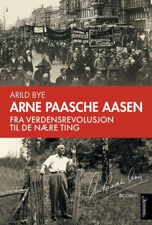 Arne Paasche Aasen 9788203297021 Arild Bye Brukte bøker