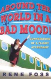 Around the World in a Bad Mood! 9780786890118 Rene Foss Brukte bøker