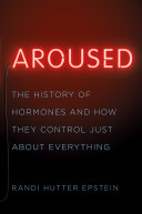 Aroused 9780393239607 Randi Hutter Epstein Brukte bøker