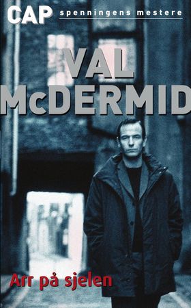 Arr på sjelen 9788202234065 Val McDermid Brukte bøker