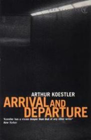 Arrival and Departure 9780099515418 Arthur Koestler Brukte bøker