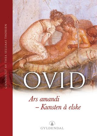 Ars Amandi - kunsten å elske 9788205353589 Publius Ovidius Naso Brukte bøker