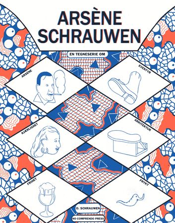 Arsène Schrauwen 9788282550734 Olivier Schrauwen Brukte bøker