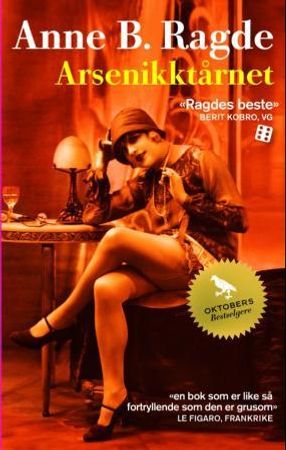Arsenikktårnet 9788249510672 Anne B. Ragde Brukte bøker