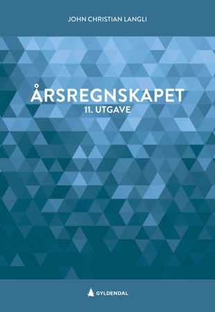 Årsregnskapet 9788205582125 John Christian Langli Brukte bøker