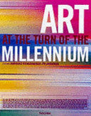 Art at the turn of the millennium 9783822871959  Brukte bøker