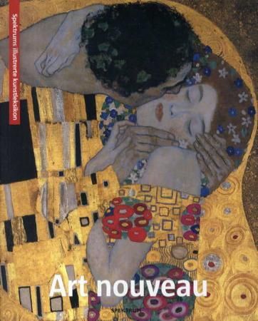 Art nouveau = Jugendstilen = Art Nouveau 9788278229217  Brukte bøker