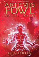 Artemis Fowl: Lost Colony, The (new cover) 9781423124948 Eoin Colfer Brukte bøker