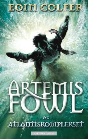 Artemis Fowl og Atlantiskomplekset 9788202337209 Eoin Colfer Brukte bøker