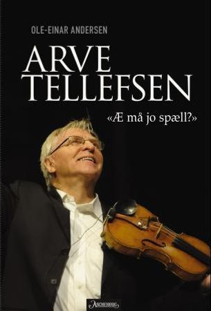 Arve Tellefsen 9788203293498 Ole-Einar Andersen Brukte bøker