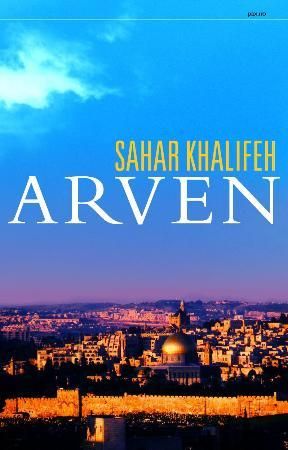 Arven 9788253031101 Sahar Khalifeh Brukte bøker