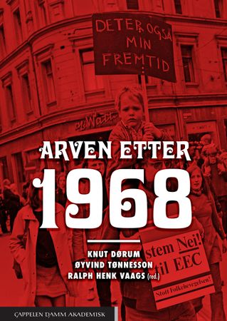 Arven etter 1968 9788202700546  Brukte bøker
