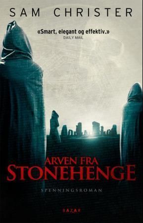 Arven fra Stonehenge 9788280873965 Sam Christer Brukte bøker