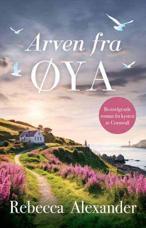 Arven fra øya 9788234718601 Rebecca Alexander Brukte bøker