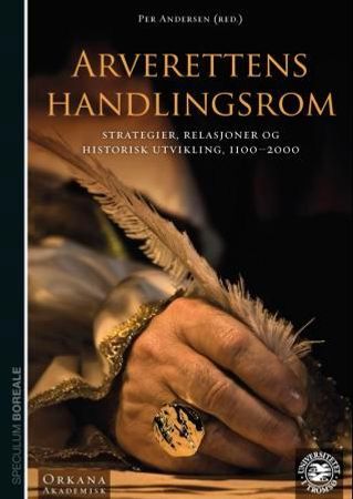 Arverettens handlingsrom 9788281041523  Brukte bøker