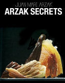 Arzak Secrets 9781910690086 Juan Mari Arzak Brukte bøker