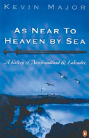 As Near To Heaven By Sea 9780140278644 Kevin Major Brukte bøker