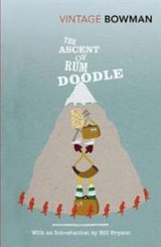 Ascent Of Rum Doodle 9780099530381 W E Bowman Brukte bøker