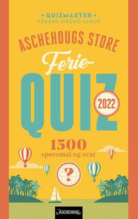 Aschehougs store feriequiz 2022 9788203379963 Vegard Eikemo Sande Brukte bøker