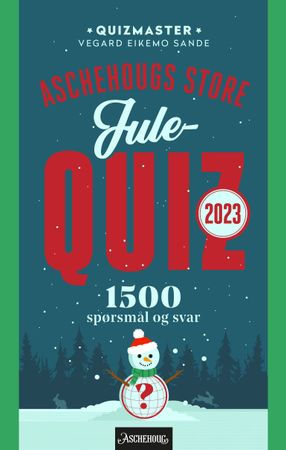 Aschehougs store julequiz 2023 9788203399466 Vegard Eikemo Sande Brukte bøker