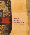 Asian American Modern Art 9780520258648 Gordon H. Chang Brukte bøker